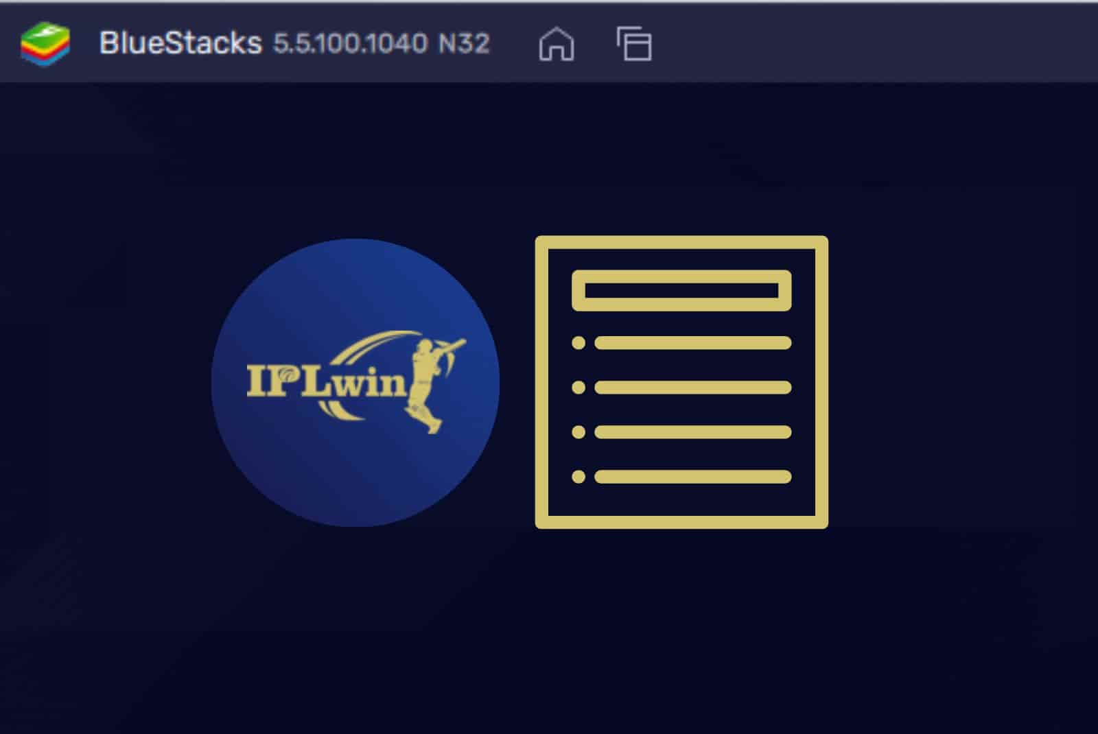 step Iplwin India with BlueStacks downloading instruction